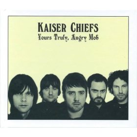 Kaiser Chiefs - Yours Truly, Angry Mob (CD)