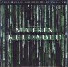 Various - The Matrix Reloaded (Music From And Inspired By The Motion Picture) (2CD)