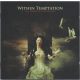 Within Temptation - The Heart Of Everything (CD)