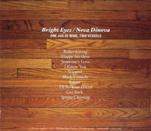 Bright Eyes / Neva Dinova – One Jug Of Wine, Two Vessels (CD)
