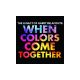 Harry Belafonte - The Legacy of Harry Belafonte: When Colors Come Together (CD)