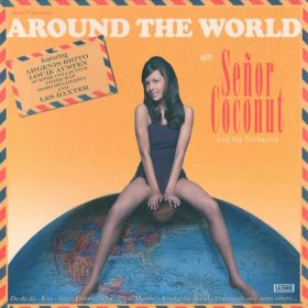 Señor Coconut And His Orchestra - Around The World (CD)