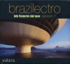 Various - Brazilectro: Latin Flavoured Club Tunes Session 7 (2CD)