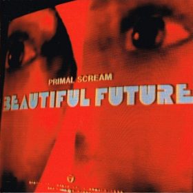 Primal Scream - Beautiful Future (CD)
