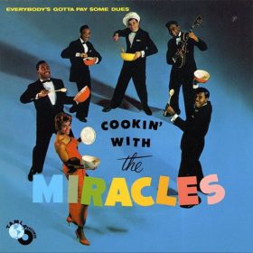The Miracles - Cookin' With The Miracles (CD)
