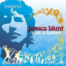 James Blunt - Back To Bedlam (CD)