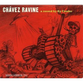 Recorded By Ry Cooder - Chávez Ravine (CD)