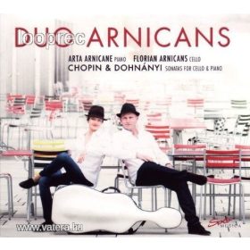   Duo Arnicans - Chopin & Dohnányi, Sonatas For Cello & Piano (CD)