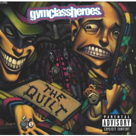 Gym Class Heroes - The Quilt (CD)