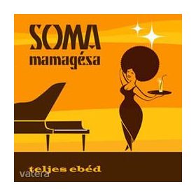 Soma Mamagésa - Teljes Ebéd (CD)