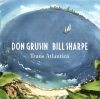 Don Grusin, Bill Sharpe - Trans Atlántica (2CD)