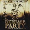 iDilated Peoples + The Release Party (DVD)