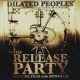 iDilated Peoples + The Release Party (DVD)