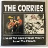 The Corries - Live At The Royal Lyceum Theatre / Sound The Pibroch (2CD)