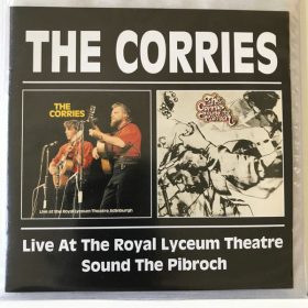   The Corries - Live At The Royal Lyceum Theatre / Sound The Pibroch (2CD)