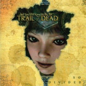   ...And You Will Know Us By The Trail Of Dead - So Divided (CD)
