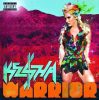 Ke$ha - Warrior (CD)