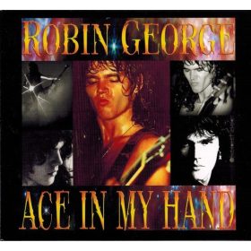 Robin George - Ace In My Hand (2CD)