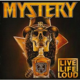 Mystery - Live Life Loud (CD)