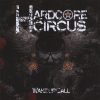 Hardcore Circus - Wake Up Call (CD) - lemezborító