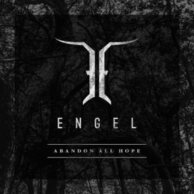 Engel - Abandon All Hope (CD) - lemezborító