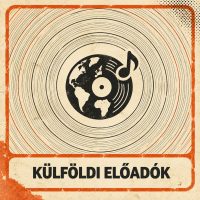 Külföldi előadók